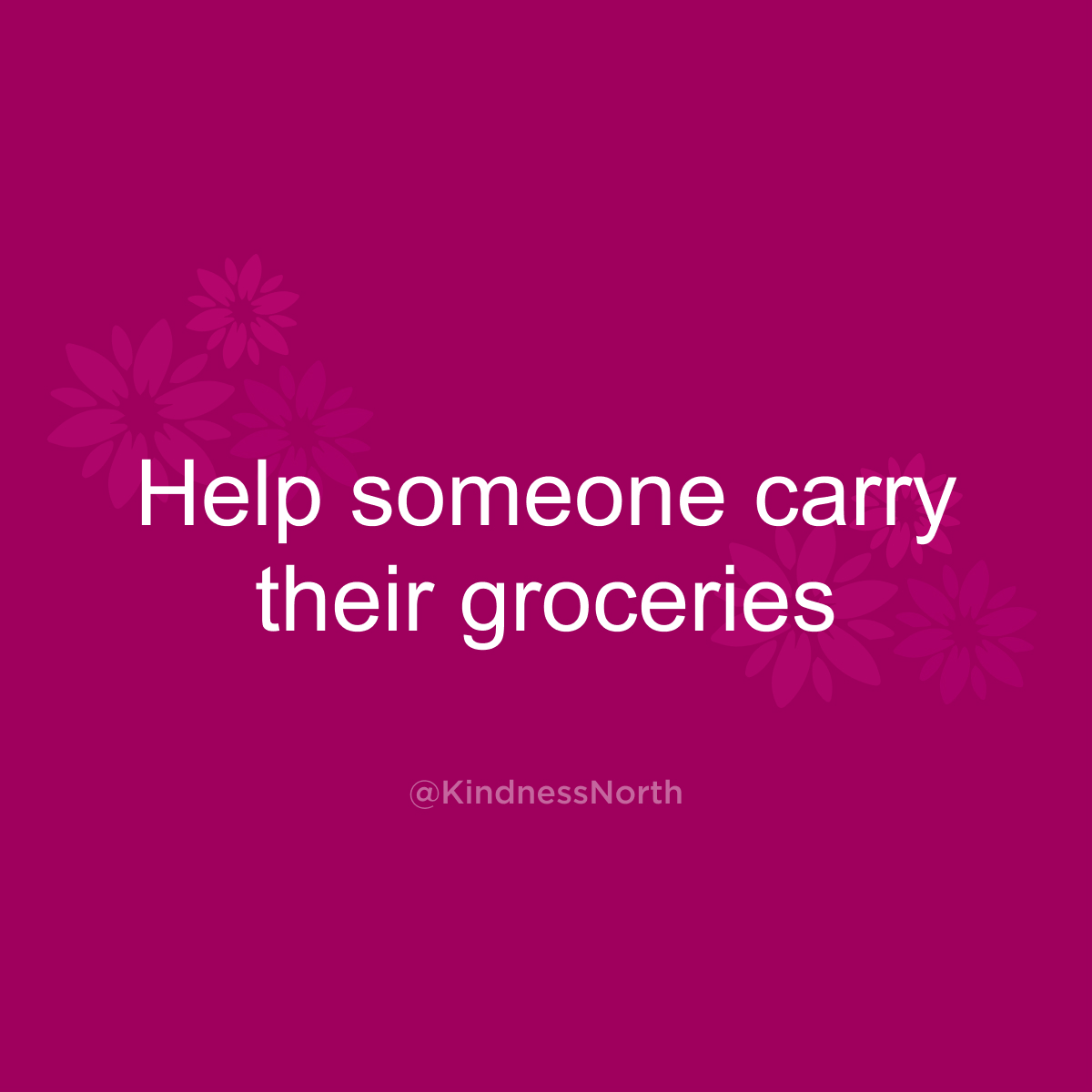 Help someone carry their groceries