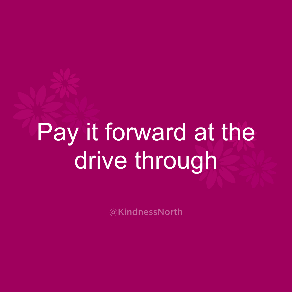 Pay it forward at the drive through