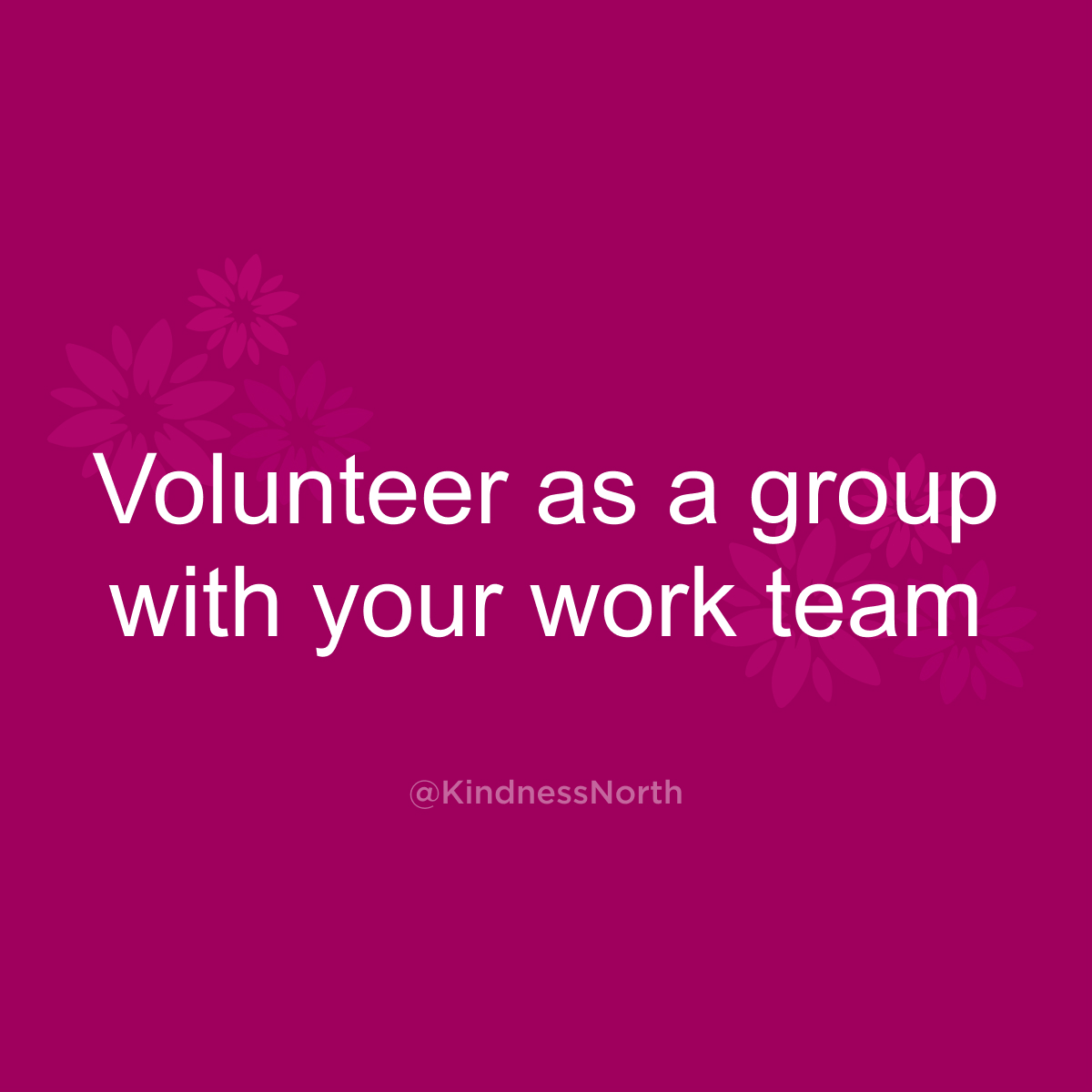 Volunteer as a group with your work team